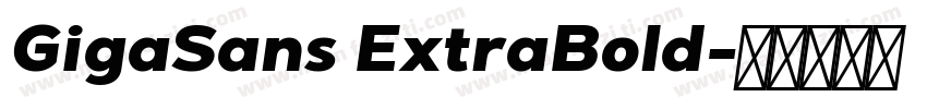 GigaSans ExtraBold字体转换